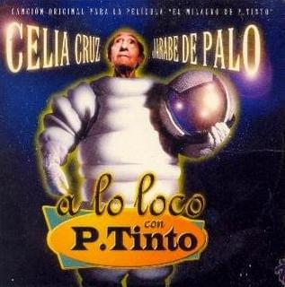 Album cover art for "A Lo Loco" by Jarabe de Palo & Celia Cruz