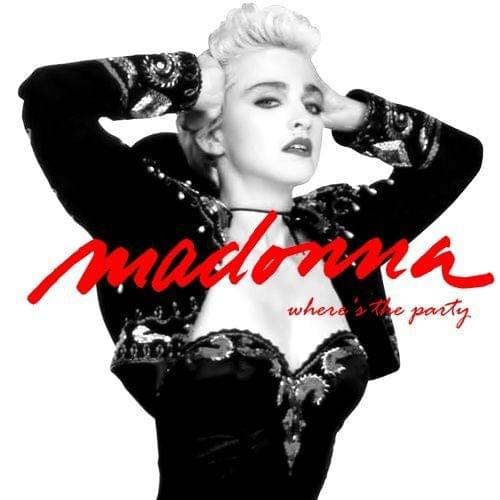 Album cover art for "Where’s the Party (Extended Remix)" by Madonna