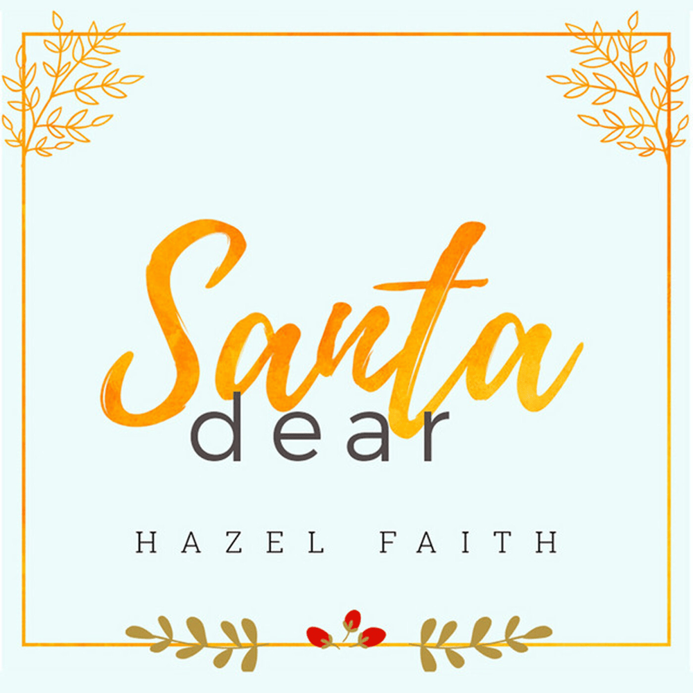 Santa Dear by Hazel Faith