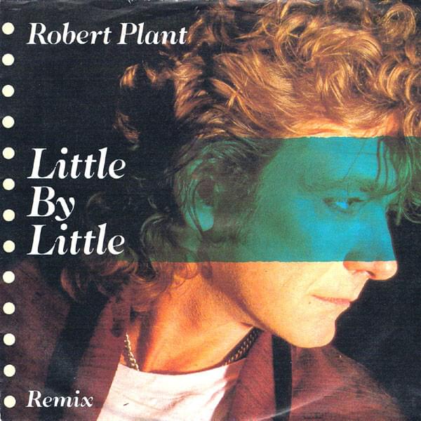 Album cover art for "Little by Little" by Robert Plant