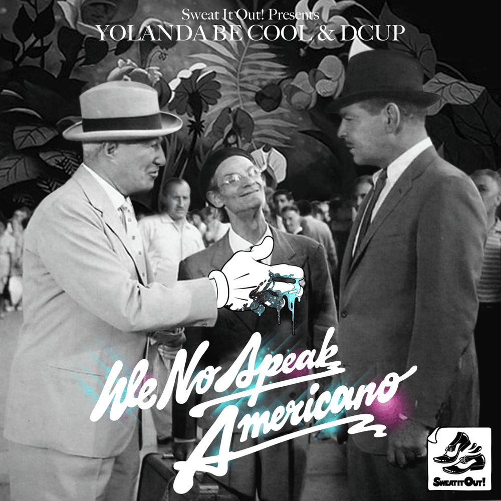 Album cover art for "We No Speak Americano" by +Mas Label