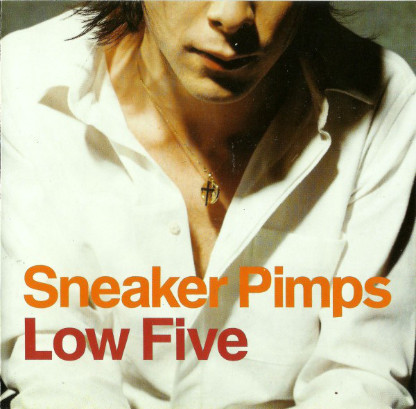 Album cover art for "Low Five" by Sneaker Pimps