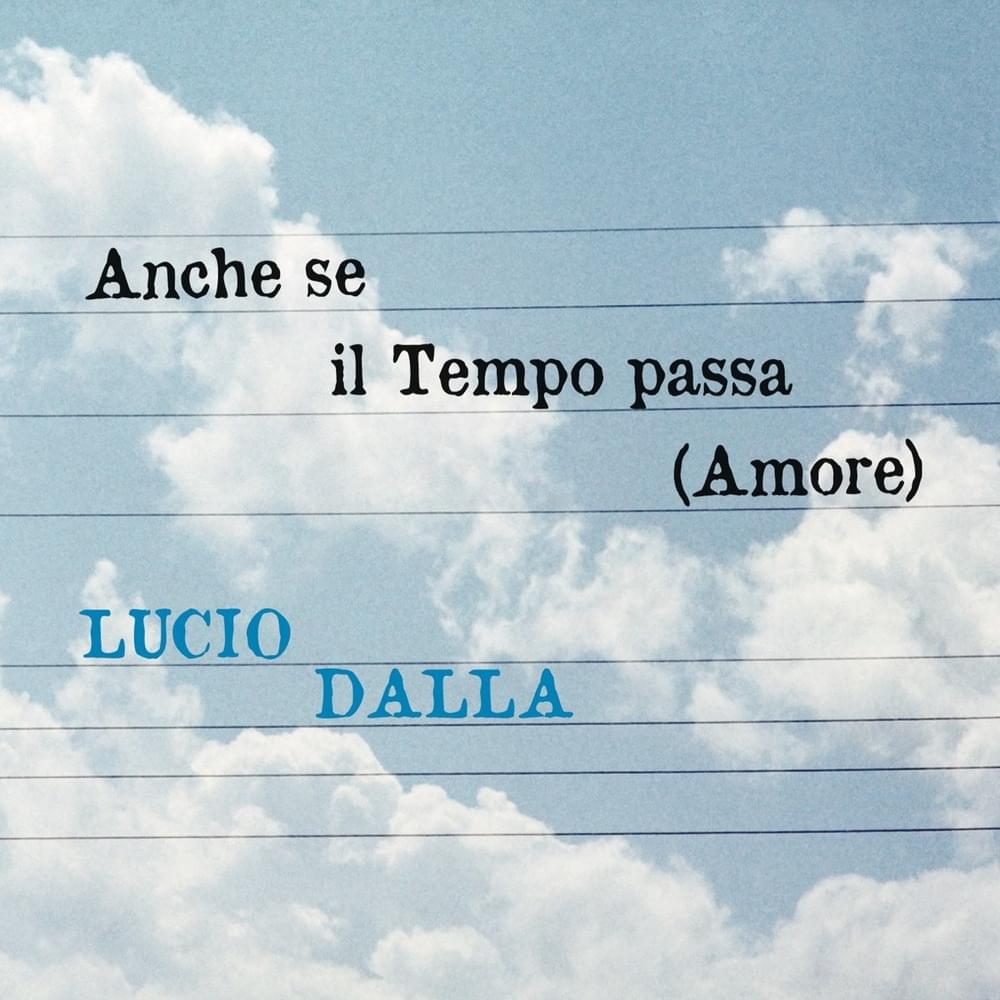 Album cover art for "Anche se il tempo passa (Amore)" by Lucio Dalla