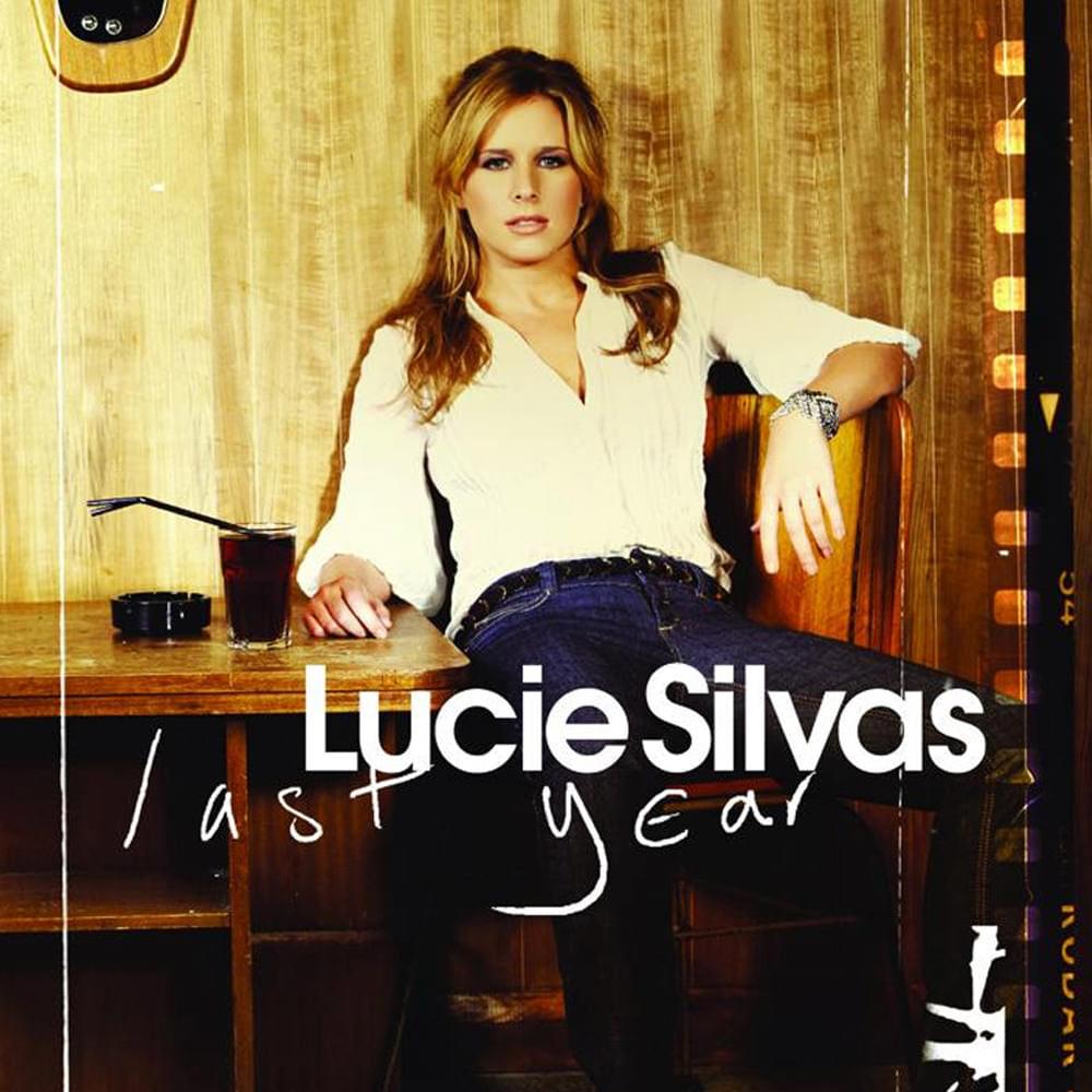 Album cover art for "Last Year" by Lucie Silvas