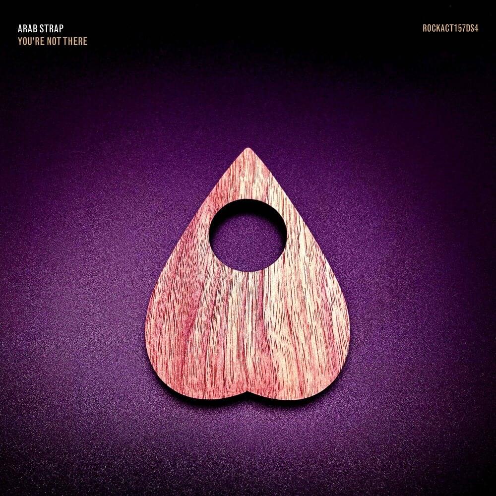Album cover art for "You’re Not There" by Arab Strap