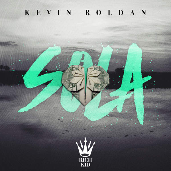 Album cover art for "Sola" by KEVIN ROLDAN