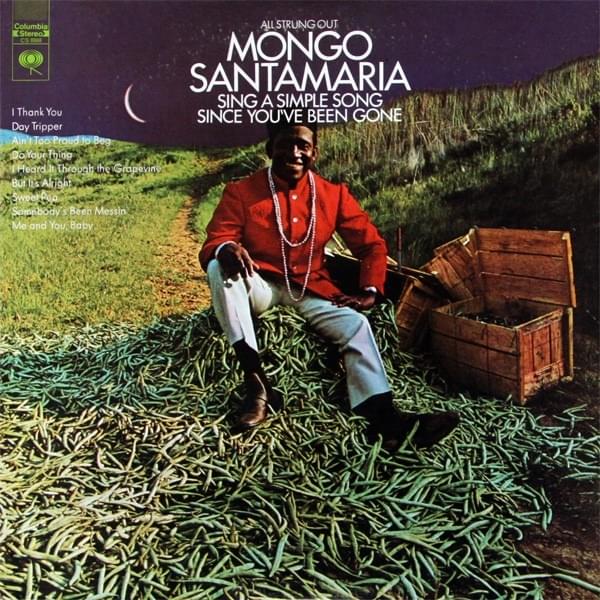 I Heard It Through the Grapevine by Mongo Santamaria