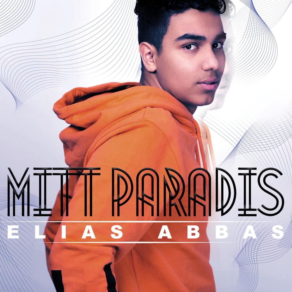 Album cover art for "Mitt paradis" by Elias Abbas