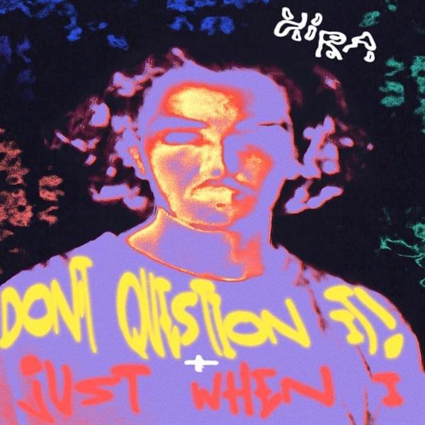 Just When I by HIRA