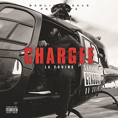Album cover art for "Chargée" by La Fouine