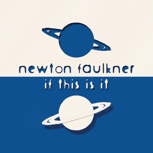Album cover art for "If This Is It" by Newton Faulkner