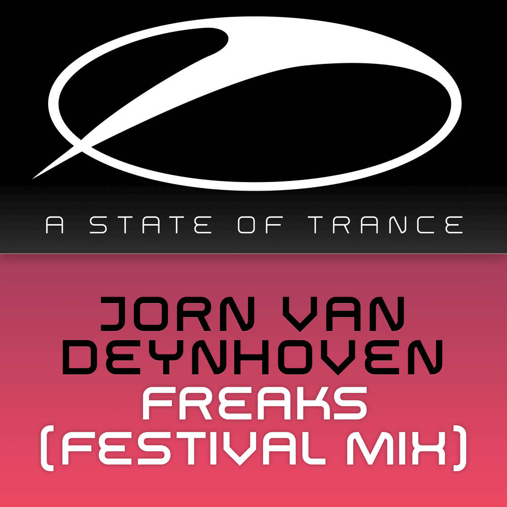 Freaks (Festival Mix) by Jorn van Deynhoven