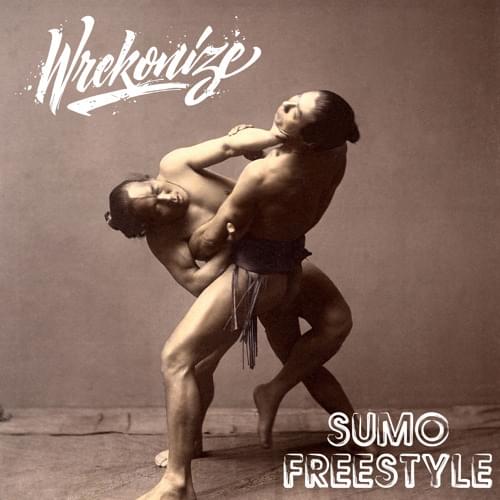 Album cover art for "Sumo (Freestyle)" by Wrekonize
