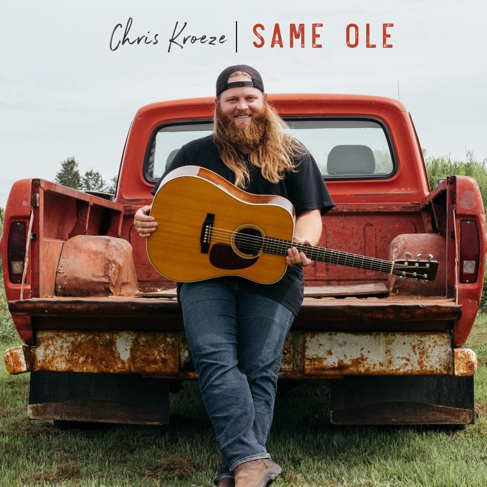 Album cover art for "Same Ole" by Chris Kroeze