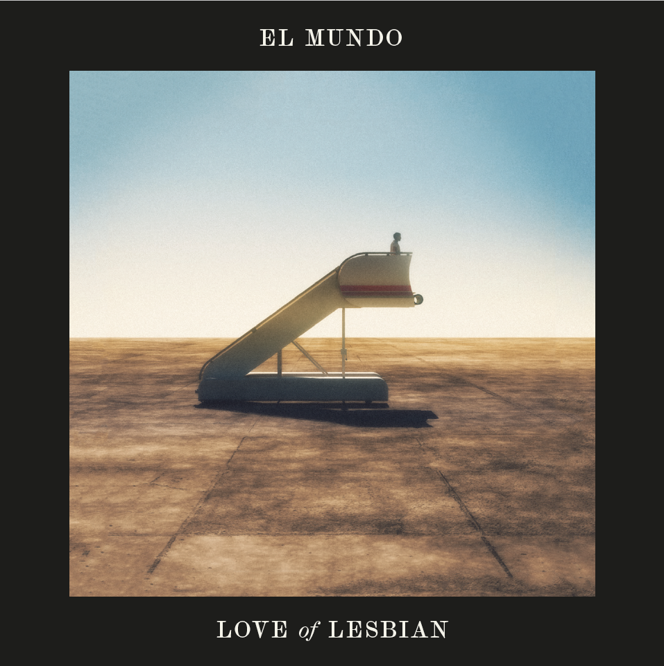 Album cover art for "El mundo" by Love of Lesbian