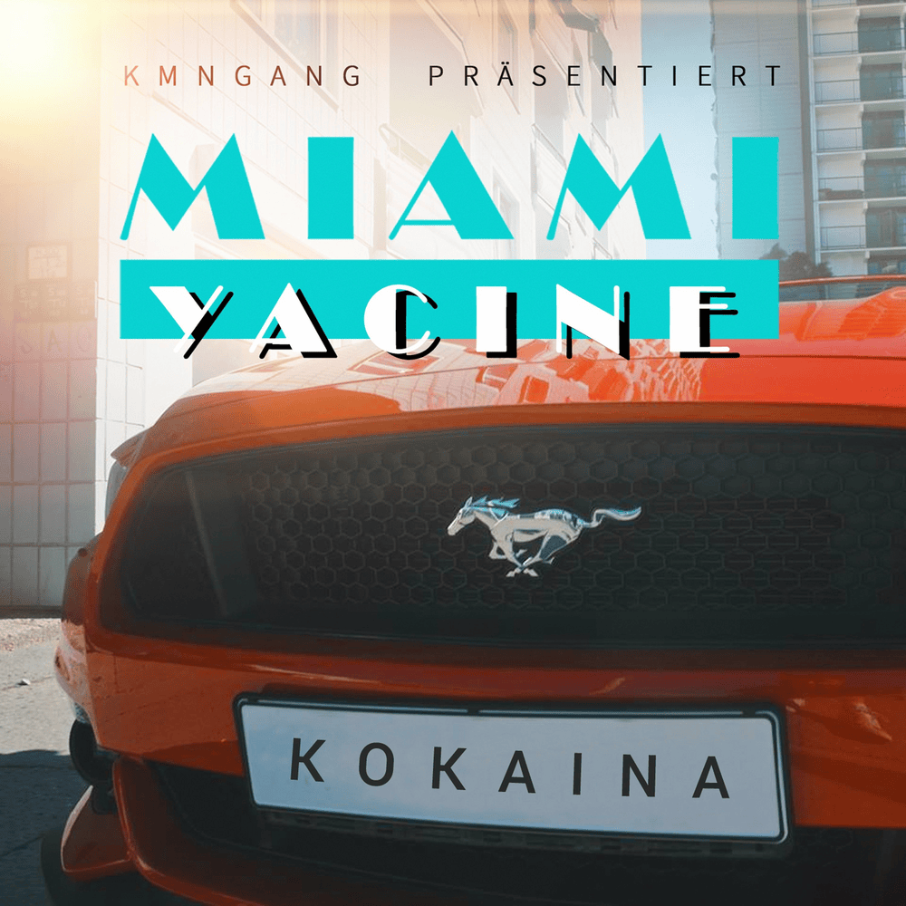 Kokaina by Miami Yacine