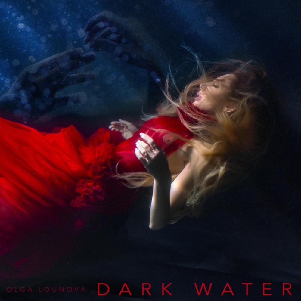 Album cover art for "Dark Water" by Olga Lounová