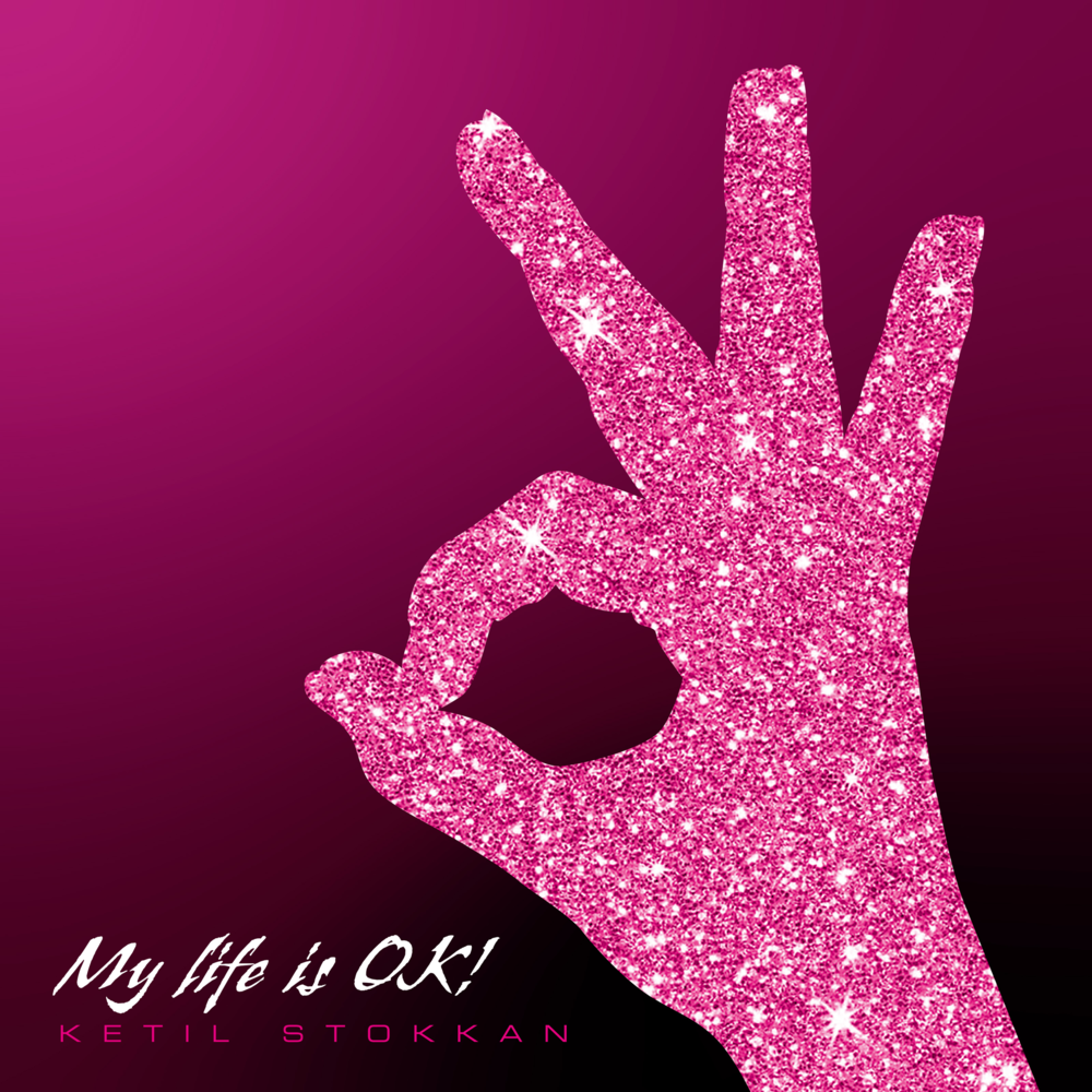 Album cover art for "My Life is Ok" by Ketil Stokkan