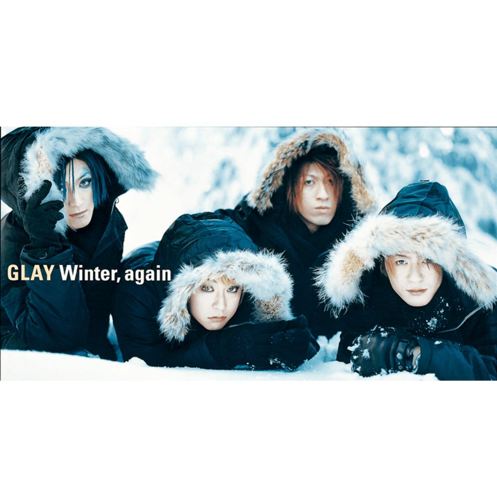 Album cover art for "Winter, again" by GLAY