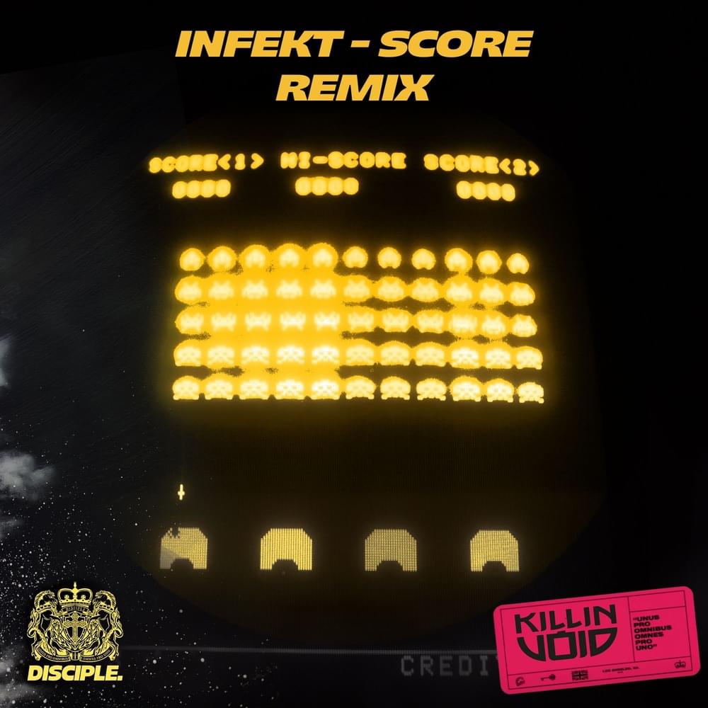 Album cover art for "Score (Killin’ Void Remix)" by INFEKT