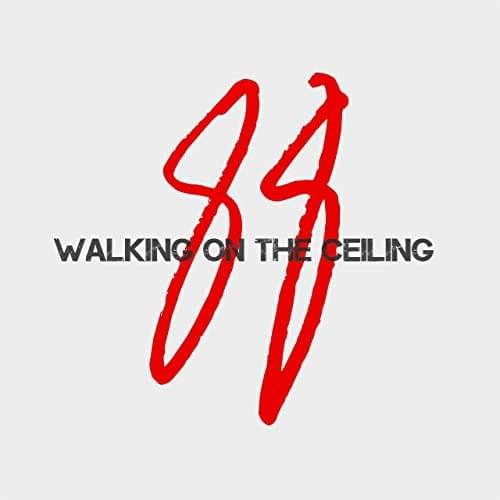 Album cover art for "Walking on the Ceiling" by Class of 88