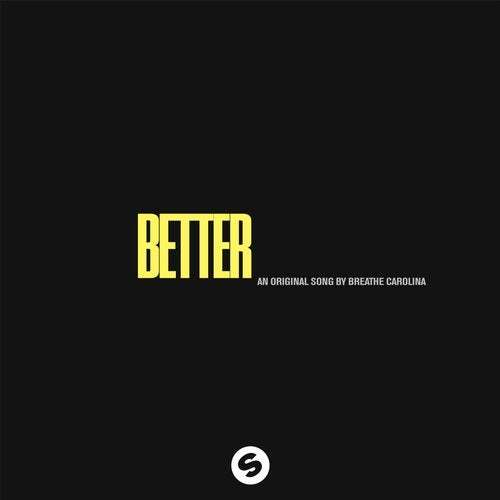 Album cover art for "Better" by Breathe Carolina