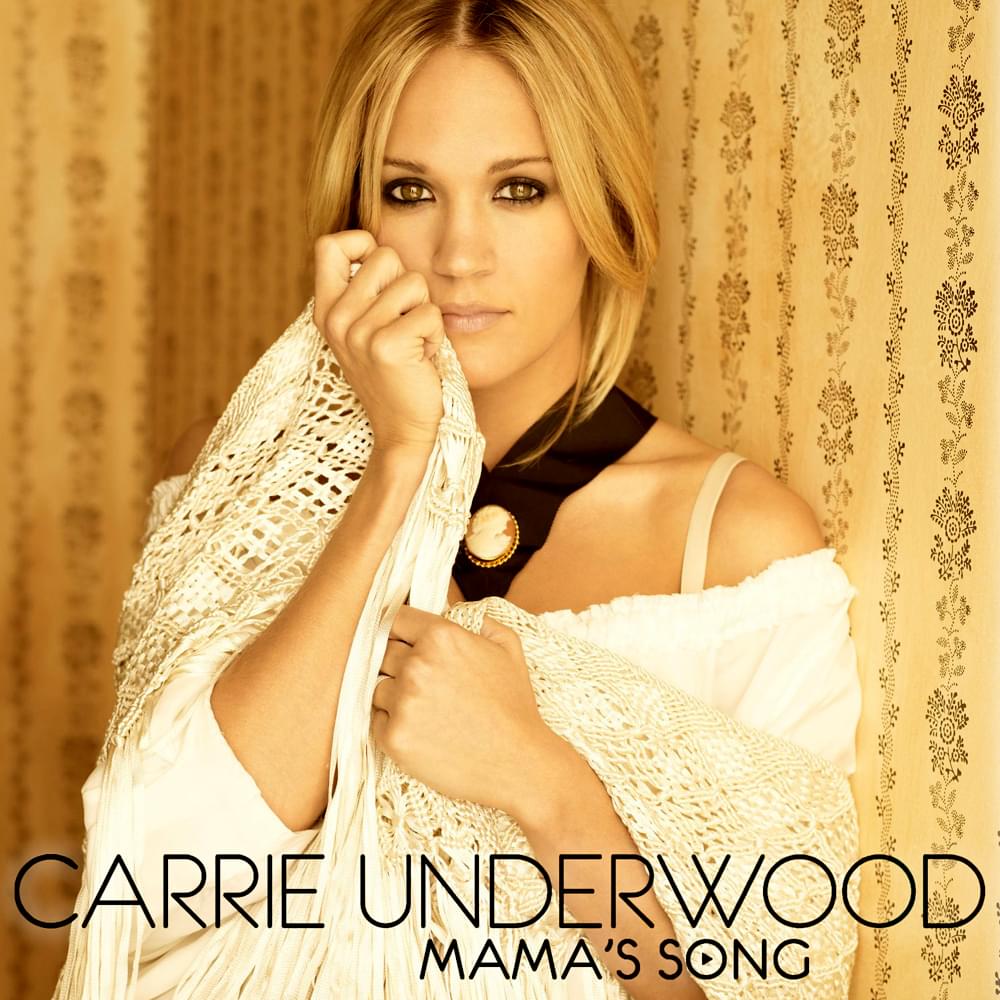 Album cover art for "Mama’s Song" by Carrie Underwood