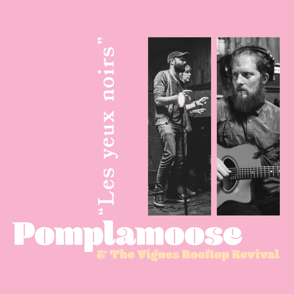 Les Yeux Noirs (Dark Eyes) by Pomplamoose