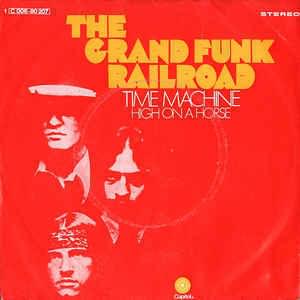 Album cover art for "Time Machine" by Grand Funk Railroad
