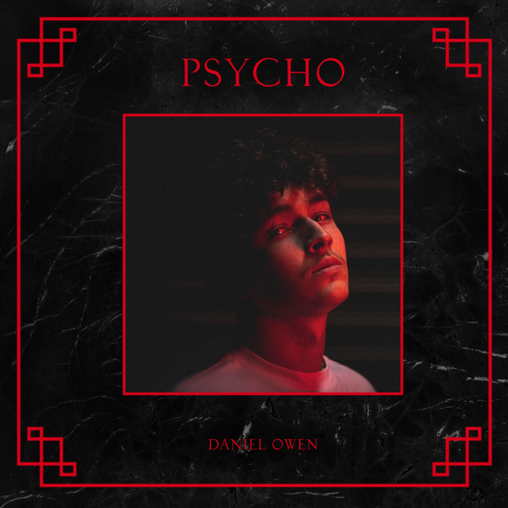 Album cover art for "Psycho" by Daniel Owen