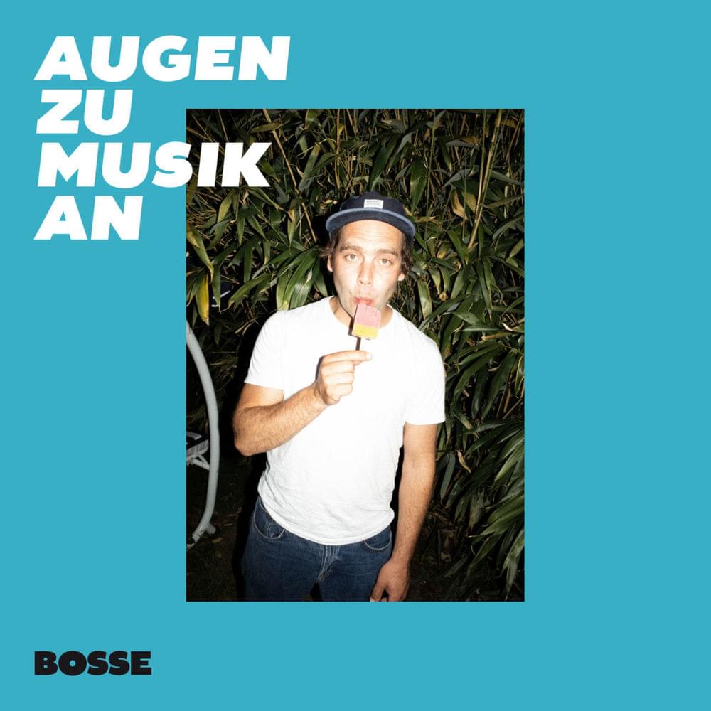 Album cover art for "Augen zu Musik an" by Bosse