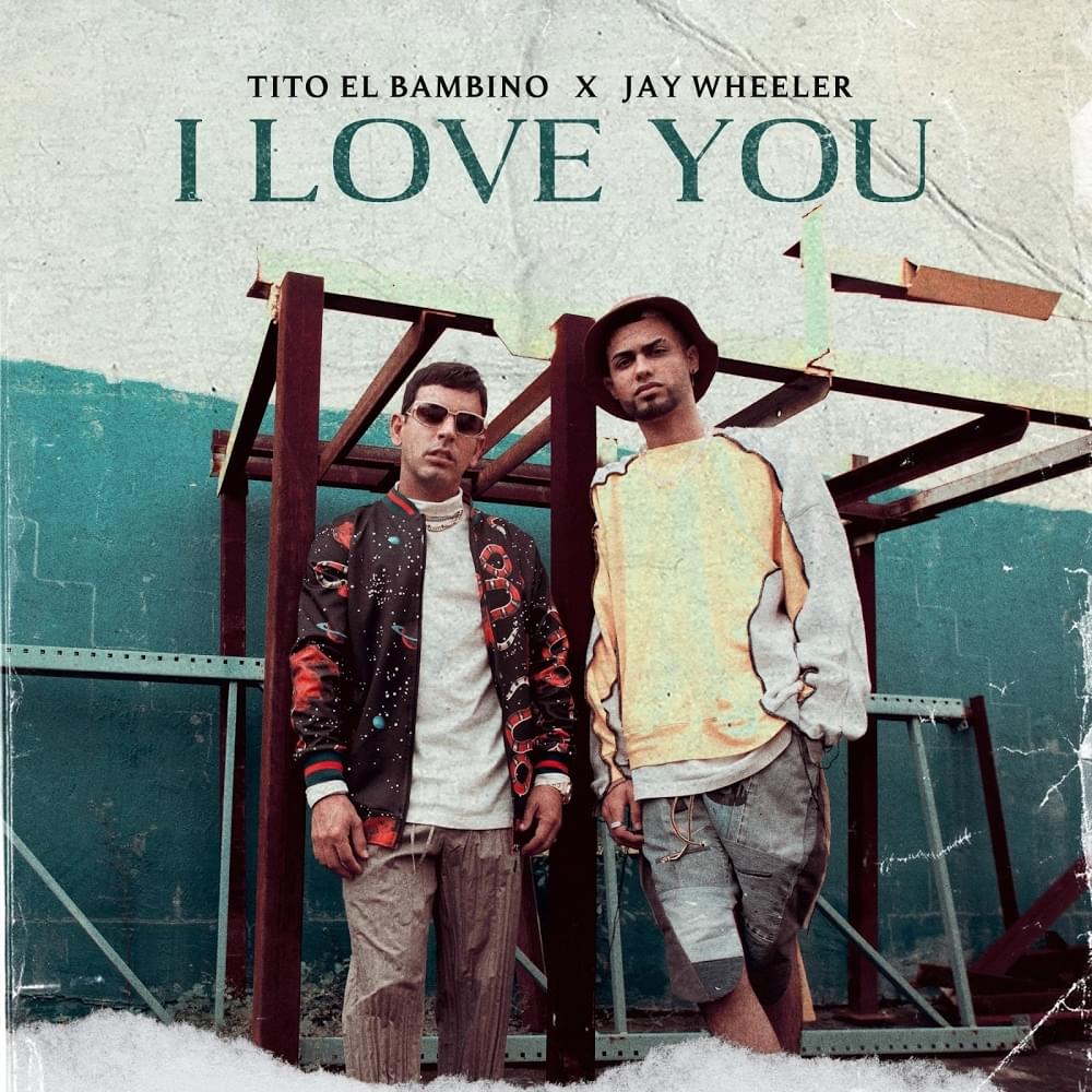 Album cover art for "I Love You" by Tito “El Bambino”