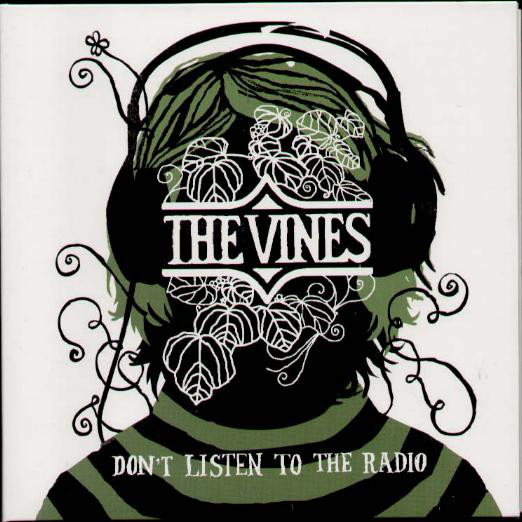 Album cover art for "Don’t Listen To The Radio" by The Vines