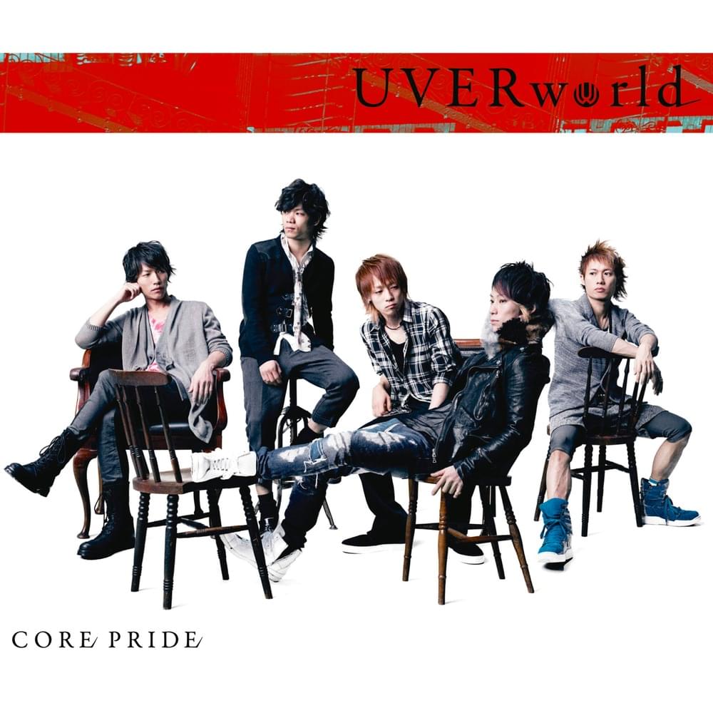 CORE PRIDE by UVERworld