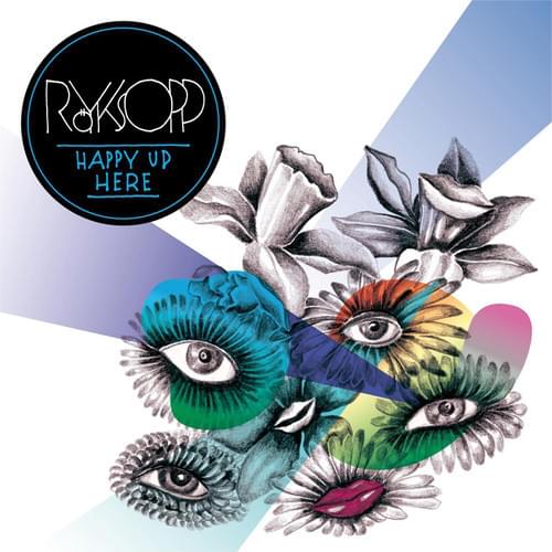 Album cover art for "Happy Up Here" by Röyksopp