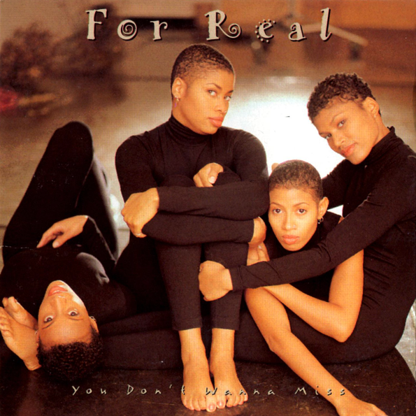 Album cover art for "You Don’t Wanna Miss" by For Real