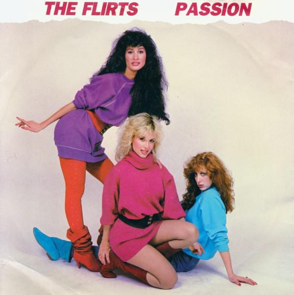 Passion (LP Version) by The Flirts