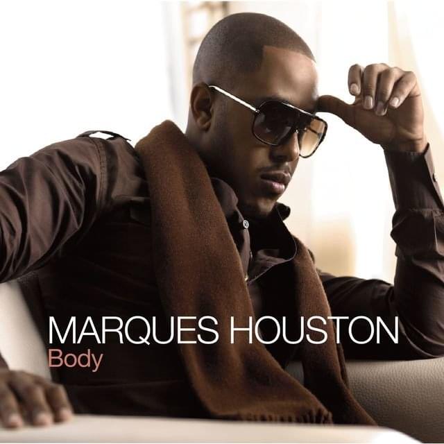 Album cover art for "Body" by Marques Houston