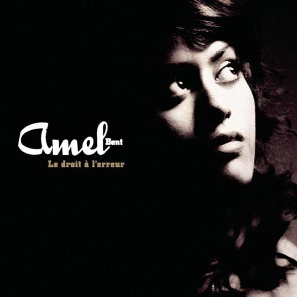 Album cover art for "Le droit � lerreur" by Amel Bent