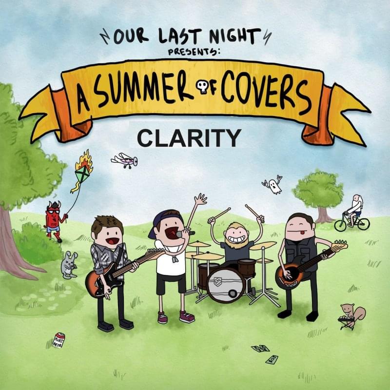Album cover art for "Clarity (Rock)" by Our Last Night