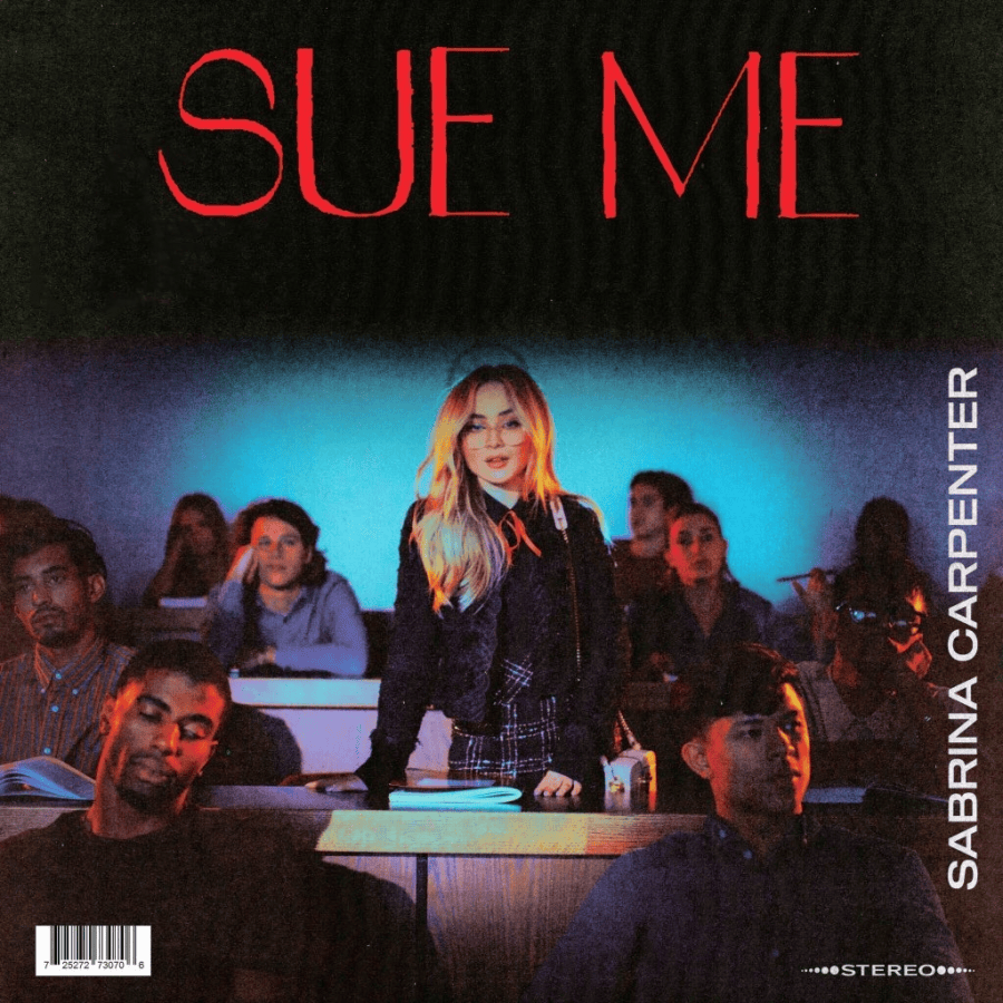 Album cover art for "Sue Me" by Sabrina Carpenter