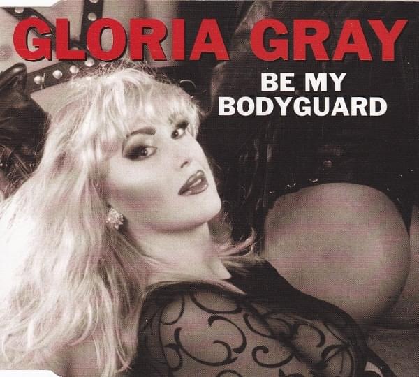 Album cover art for "Be My Bodyguard" by Gloria Gray