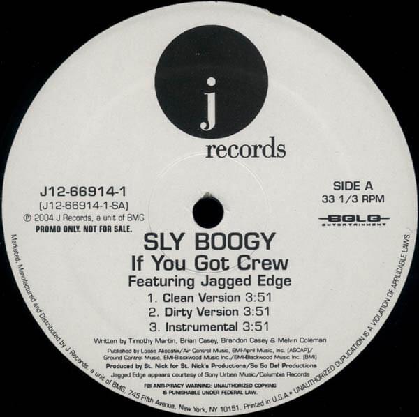 If You Got Crew by Sly Boogy