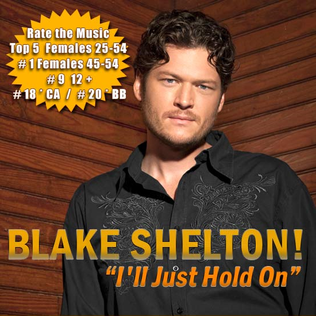 Album cover art for "I’ll Just Hold On" by Blake Shelton
