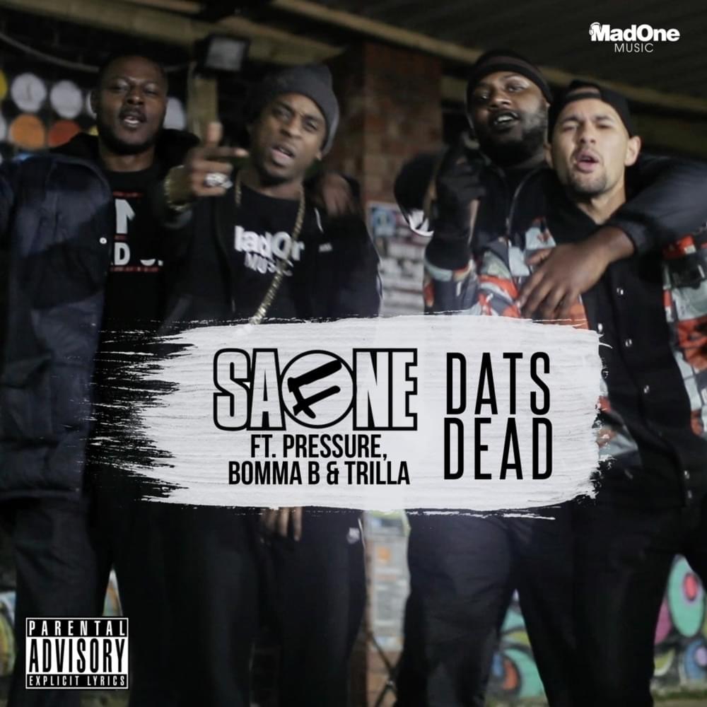Album cover art for "Dats Dead" by SafOne & Pressure & Trilla & Bomma B