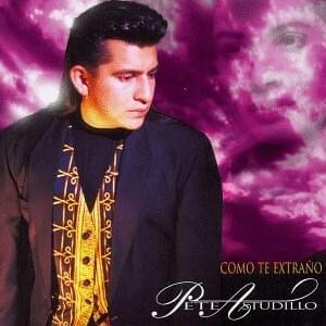 Album cover art for "Como Te Extraño" by Pete Astudillo