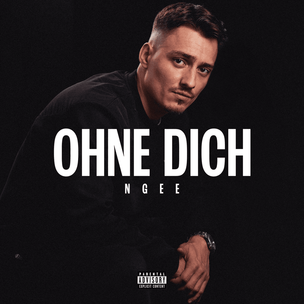 Album cover art for "OHNE DICH" by NGEE