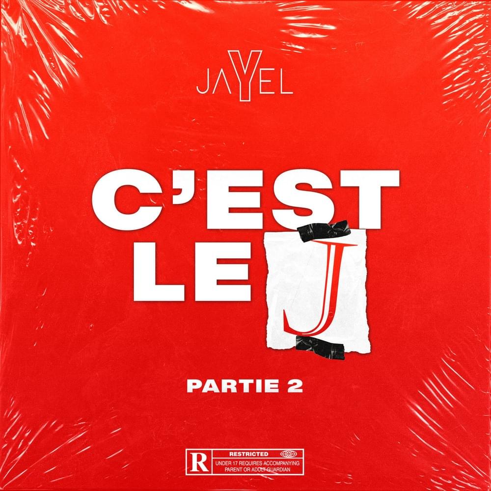 Album cover art for "C’est le J, partie 2" by Jayel
