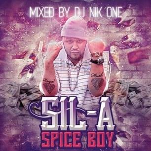 Album cover art for "Intro (Spice Boy)" by Sil-A & DJ Nik One