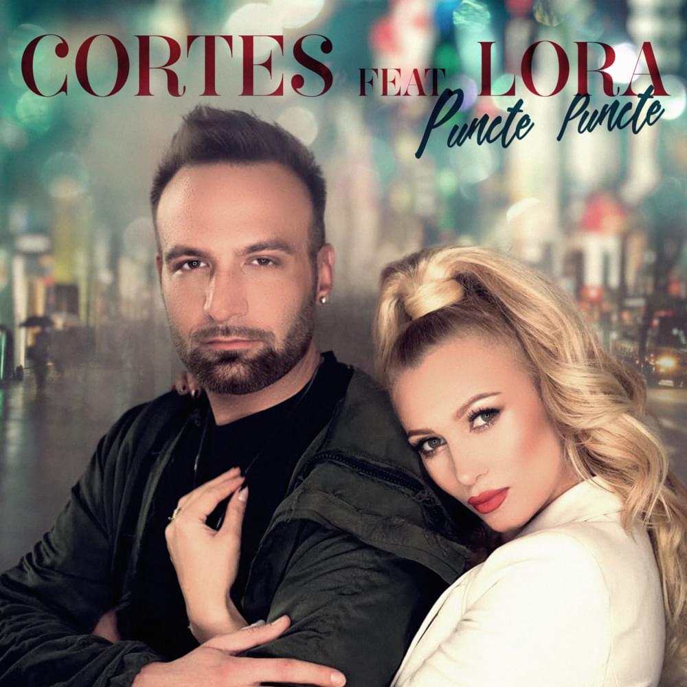 Album cover art for "Puncte, puncte" by Cortes (ROU) & LORA